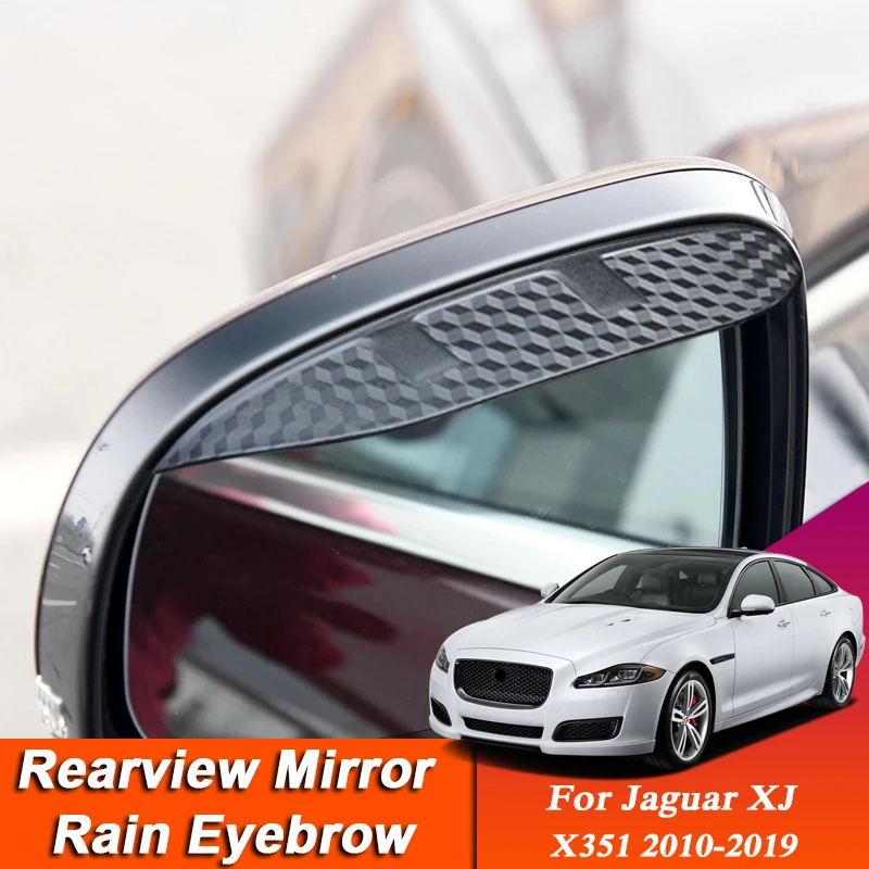 

2pcs Car-styling For Jaguar XJ X351 2010-2019 Carbon Fiber Rearview Mirror Eyebrow Rain Shield Anti-rain Cover InternalAccessory