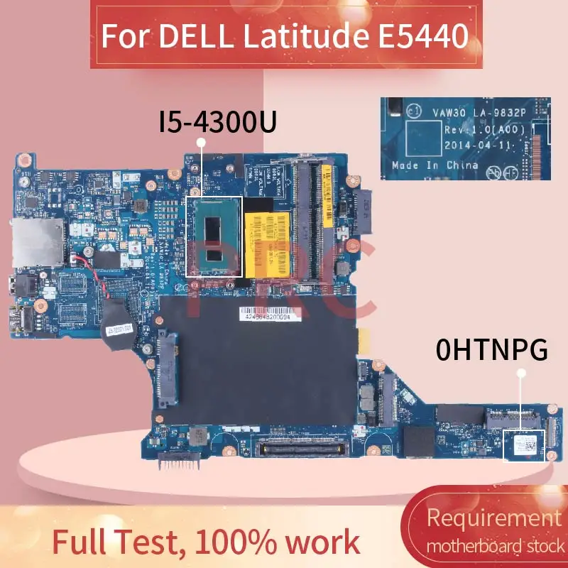 

For DELL Latitude E5440 I5-4300U Laptop Motherboard 0HTNPG LA-9832P SR1ED DDR3 Notebook Mainboard