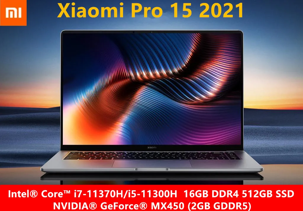 

Новый ноутбук Xiaomi Mi Notebook Pro 15, внешний планшетофон/телефон MX450 OLED 3,5 K, экран Super Retina 15,6 дюйма, 512 ГБ, 100% sRGB, Office