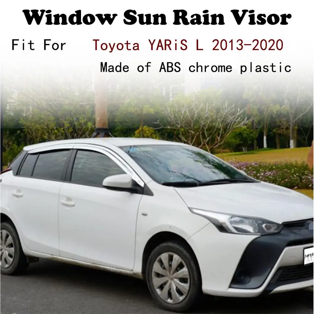 ABS Chrome plastic Window Visor Vent Shades Sun Rain Guard car accessories For Toyota YARiS L 2013-2020