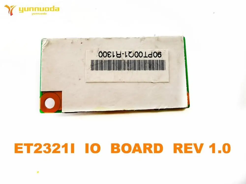 Original for ASUS  ET2321I  IO  BOARD  REV 1.0  tested good free shipping