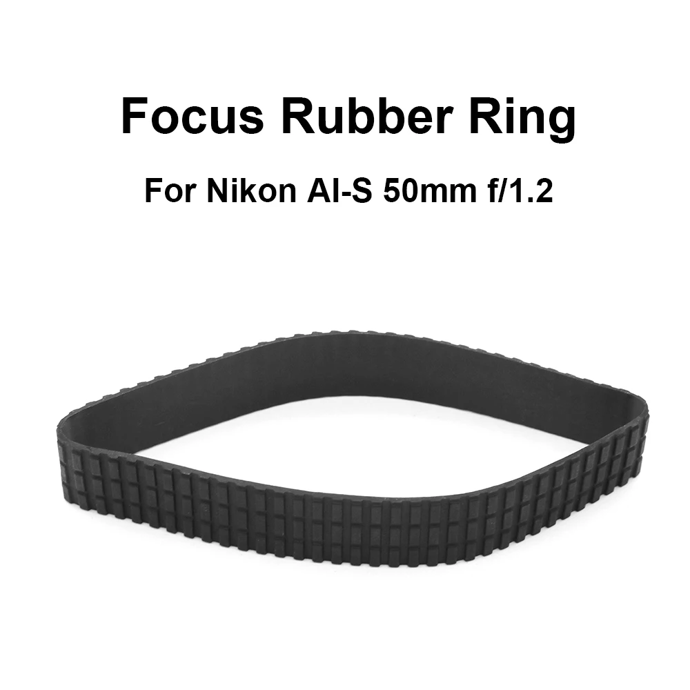 Anillo de goma de agarre de enfoque de lente para Nikon AI-S, 50mm f/1,2, accesorios de cámara, pieza de reparación