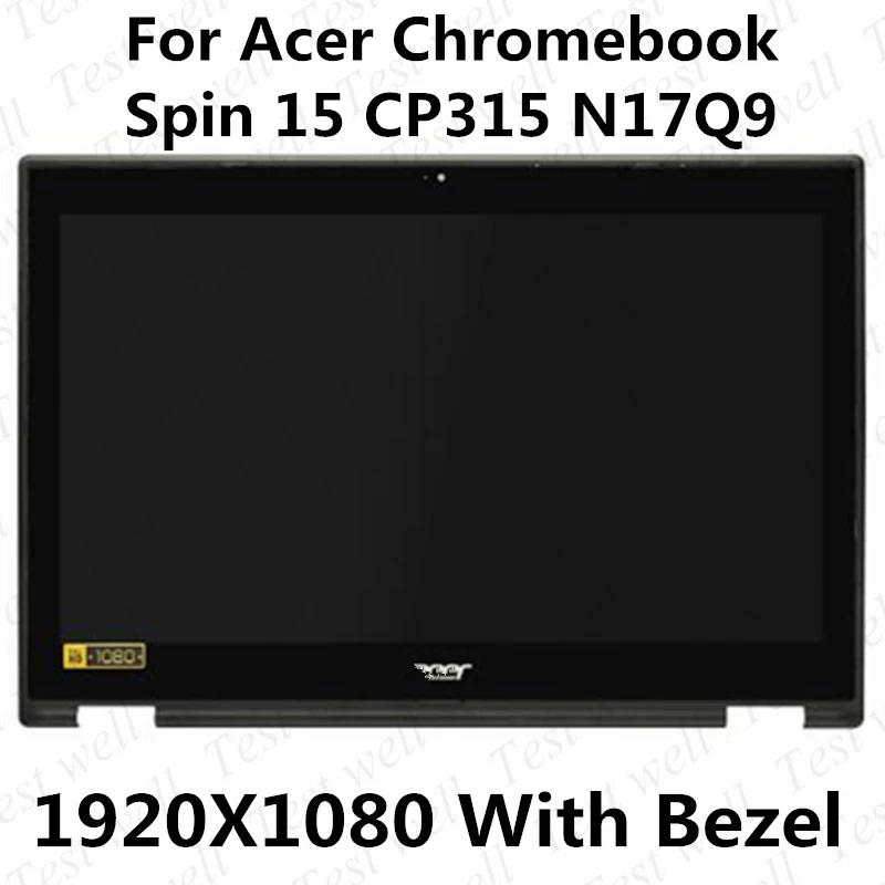 15.6'' B156HAB02.0 For Acer Chromebook Spin 15 CP315 1H-P4VG CP315-1H-P1K8 N17Q9 Laptop LCD Touch Screen Digitizer Assembly