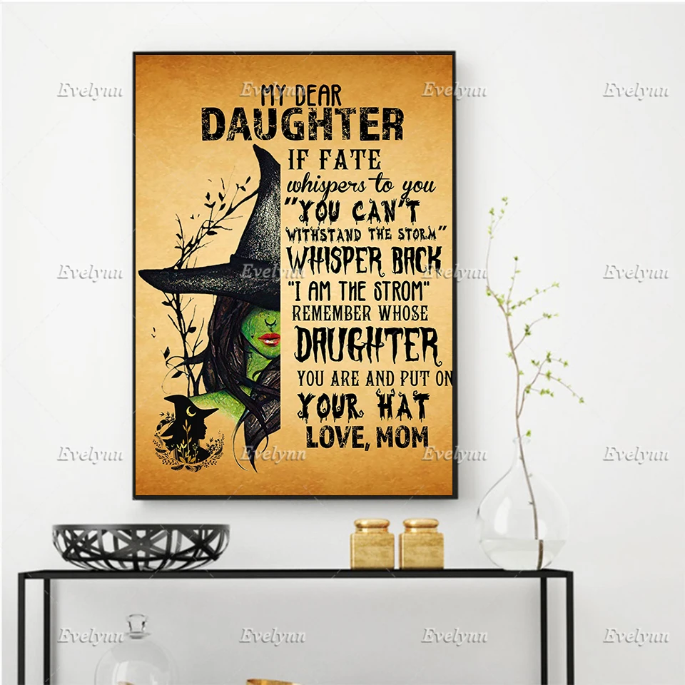 Witch To My Daughter From Mom If Fate Whispers To You, You Can'T Withstand The Storm Poster   Home Decor Canvas Floating Frame