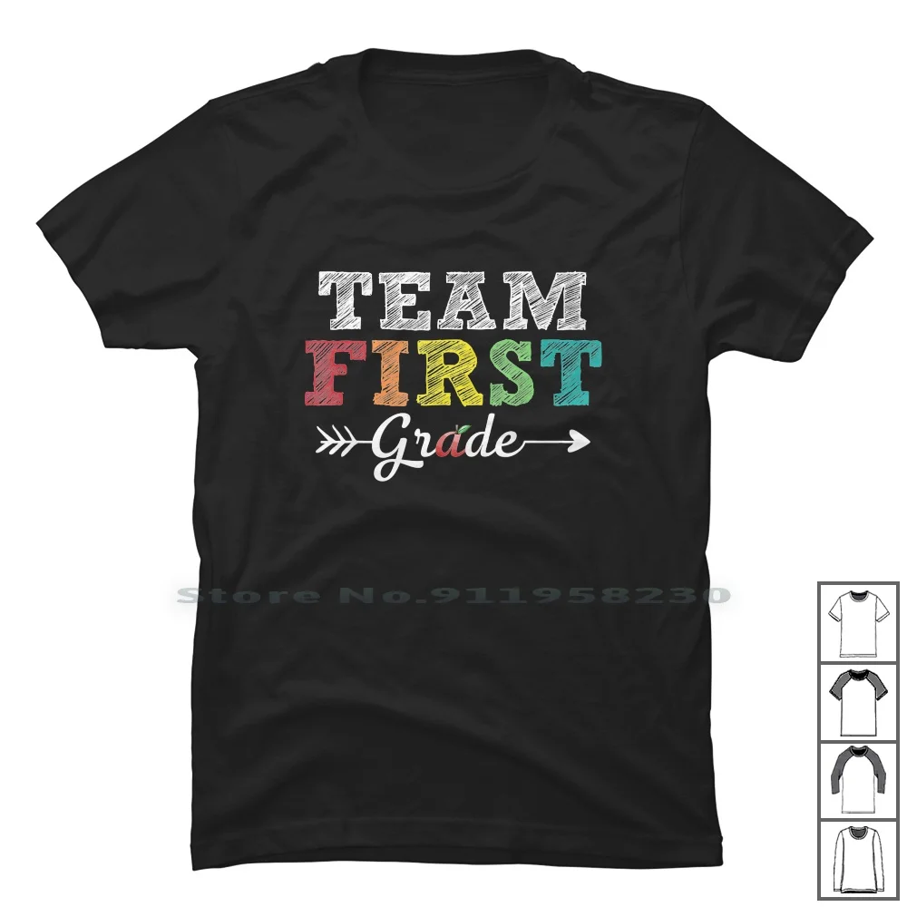 Team 1st Grade Shirts Arrow Teacher Back To School T Shirt T Shirt 100% Cotton Students Teach Arrow Grade Dents Team Kids Back