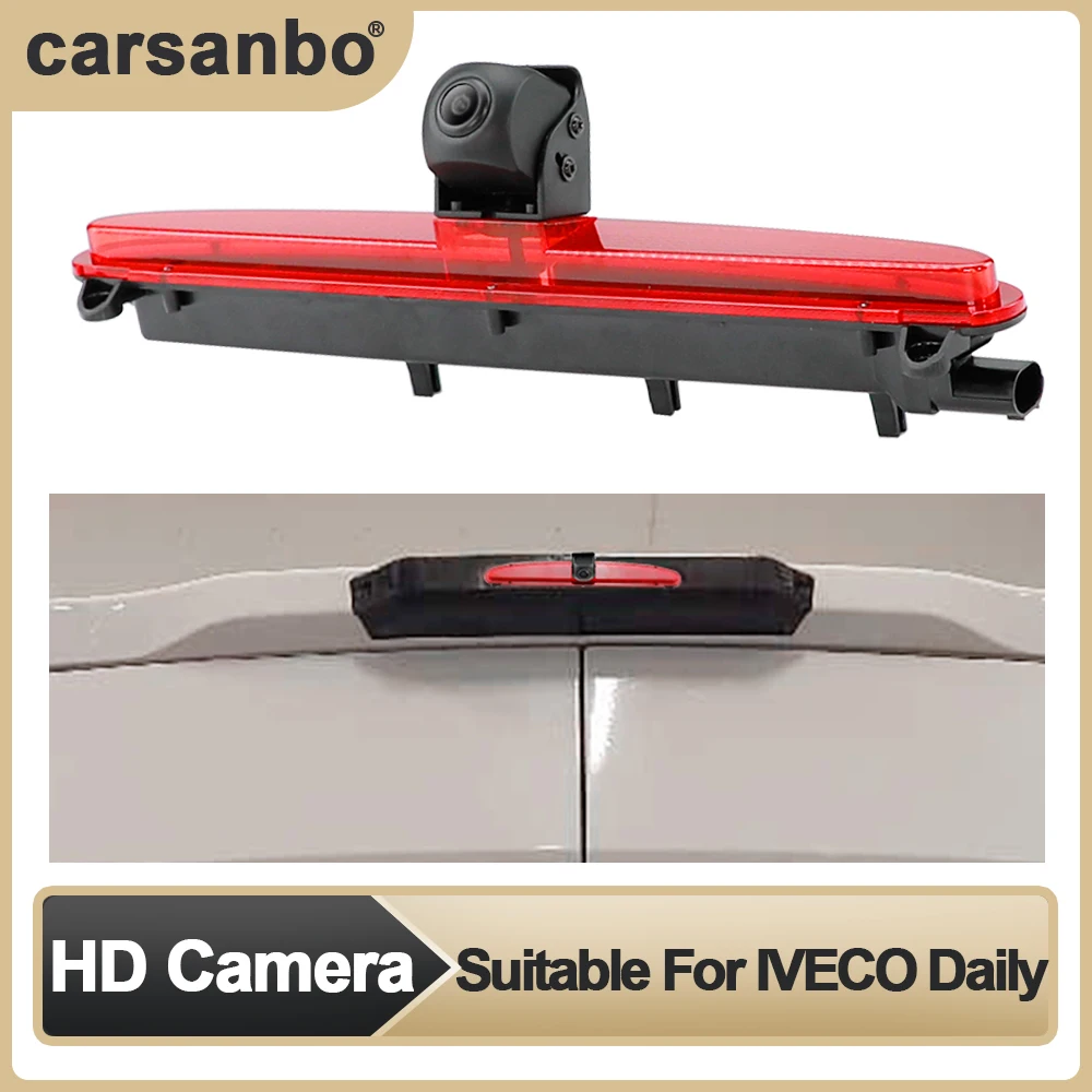 

Carsanbo Brake Light Camera for IVECO Daily 2015-2017 Brake Light Camera 1/3 PC4089 PAL reference Line on/off Switch Function