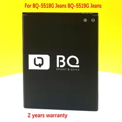 Original Battery For BQ-5518G Jeans BQ-5519G Jeans Phone In Stock High Quality Battery