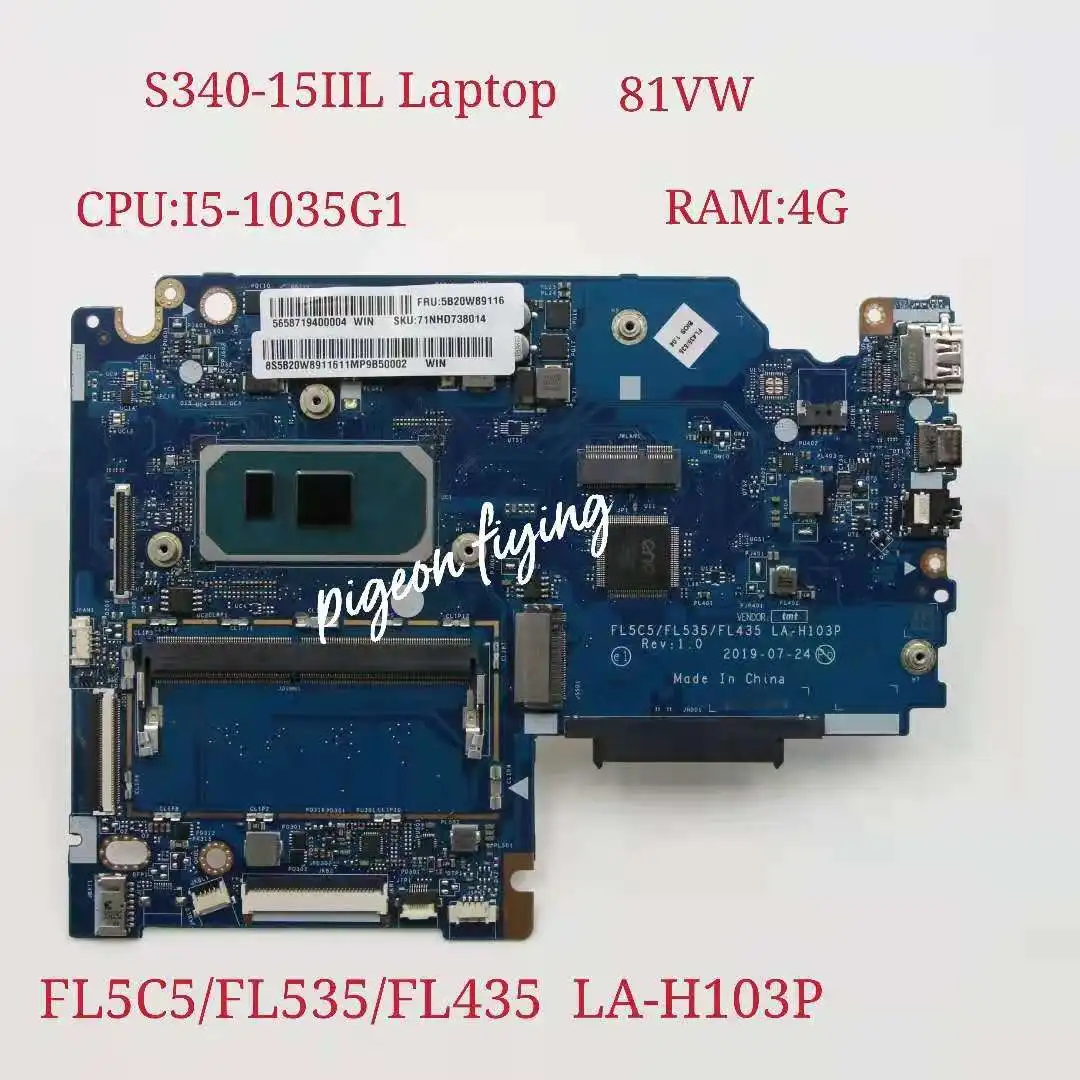 

LA-H103P for Lenovo Ideapad S340-15IIL Laptop Motherboard CPU: I5-1035G1 UMA RAM:4G FRU:5B20W89115 5B20W89111 5B20W89116