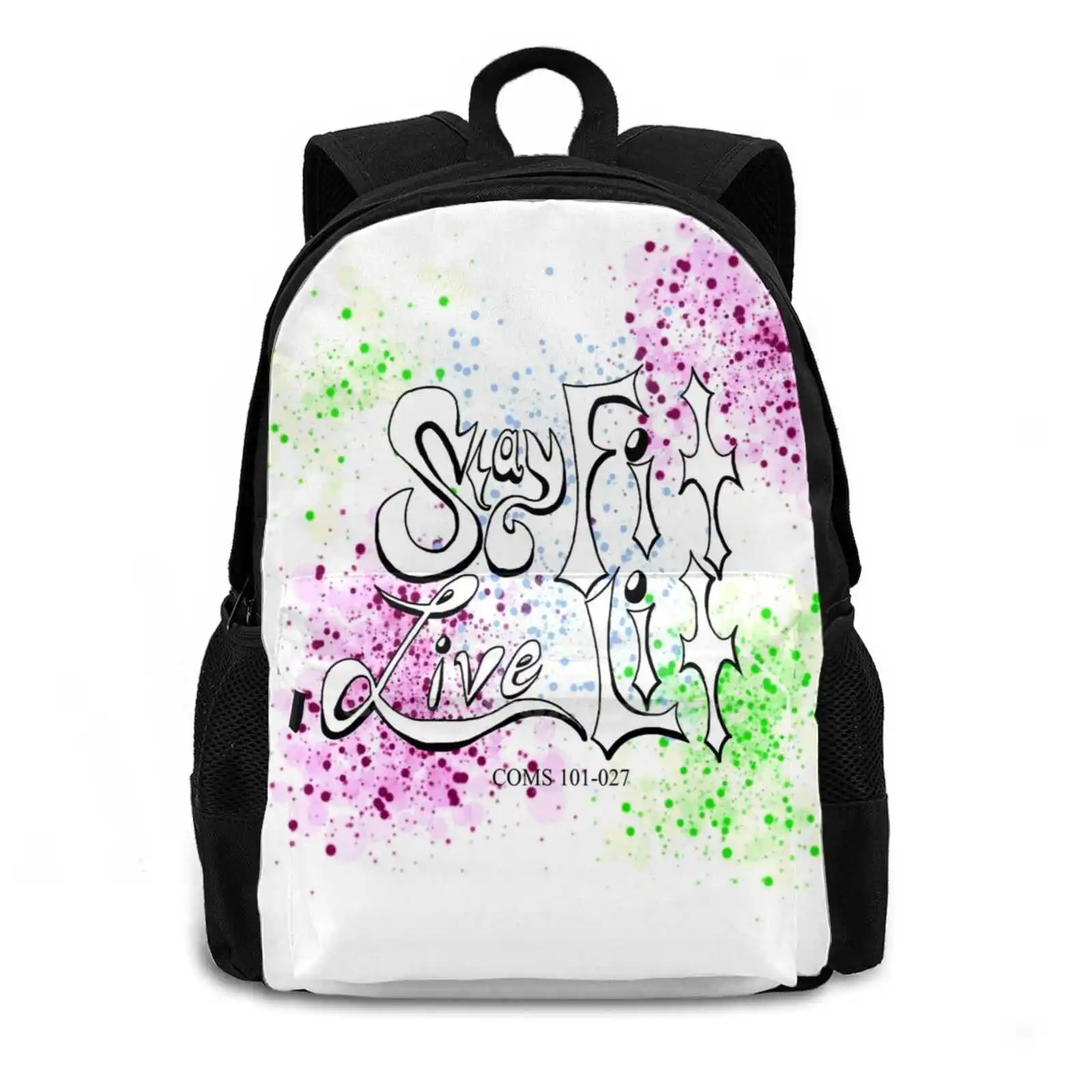 Stay Fit Live Lit Backpack para Estudante, Escola, Laptop, Travel Bag, Motivacional, Classe de Comunicação, Palavras Coloridas