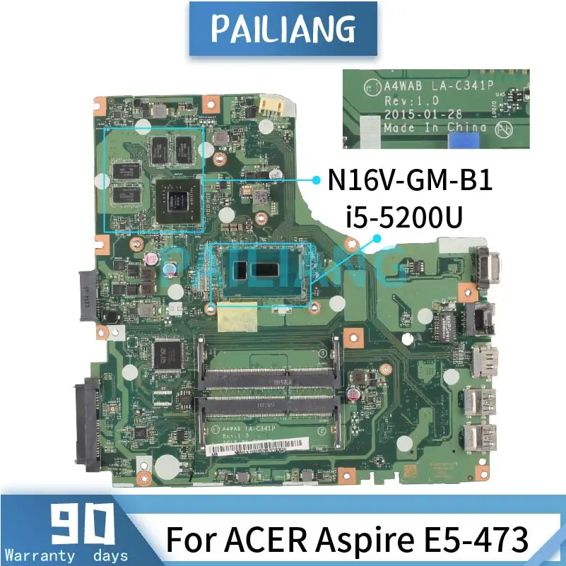 

Mainboard For ACER Aspire E5-473 i5-5200U Laptop motherboard LA-C341P SR23Y N16V-GM-B1DDR3 Tested OK