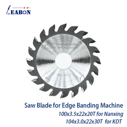 2 Pcs 100mm 104mm Woodworking Saw Blade Carbide Cutting Disc for Nanxing KDT Edge Banding Machine End Trimming