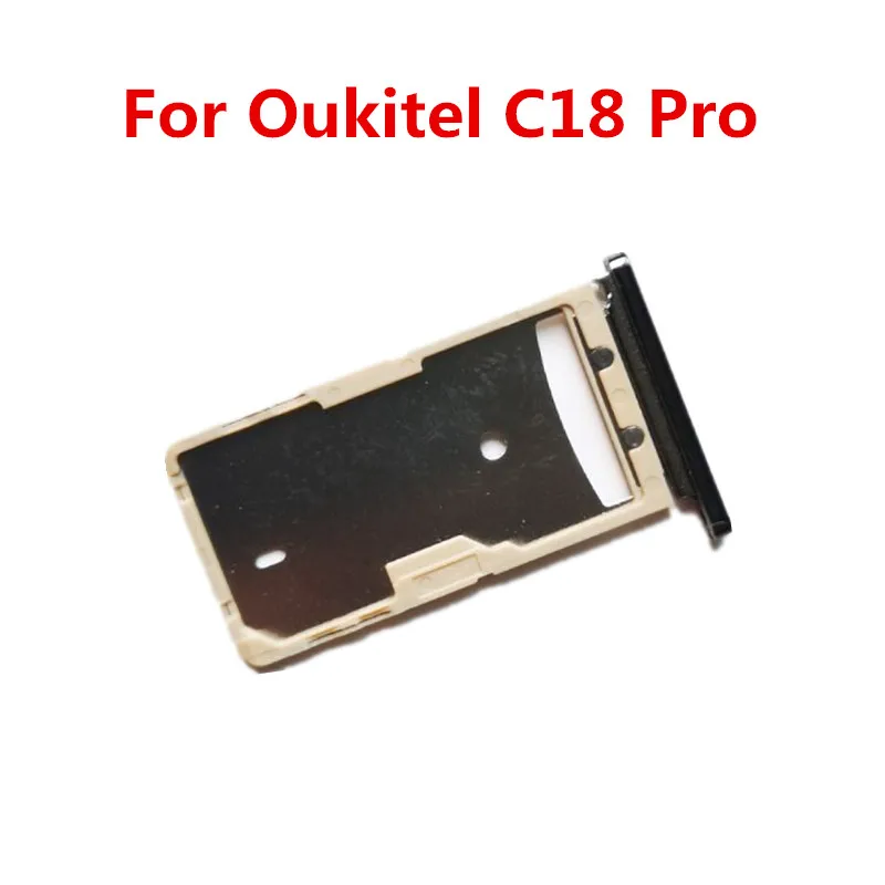 Oukitel C18 PRO новый оригинальный SIM держатель для карт Sim лоток для OUKITEL C18 PRO 6,55 дюймов Android 9,0 сотовый телефон