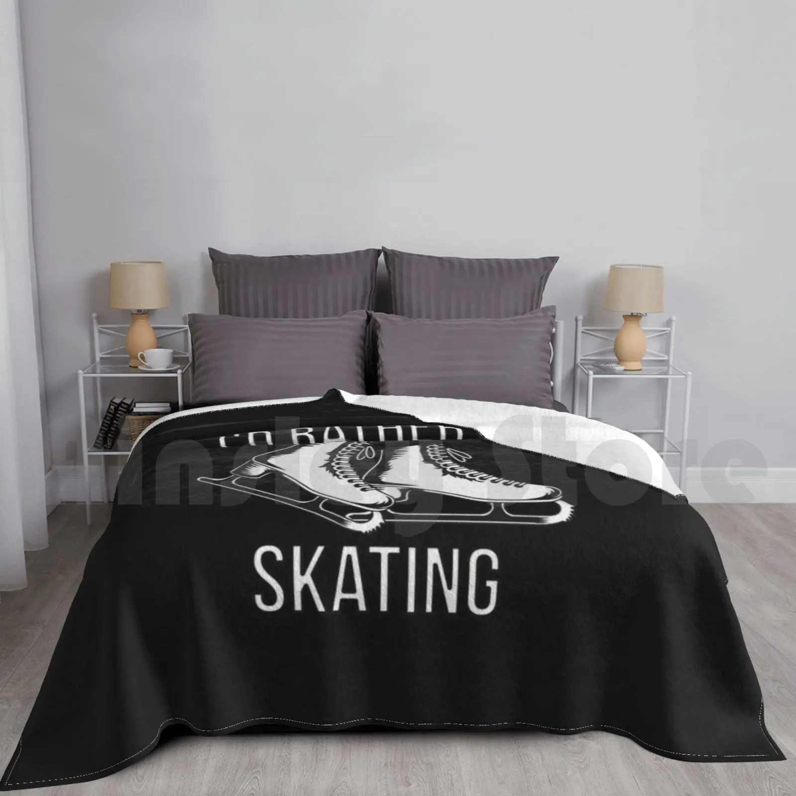 I'd Rather Be Skating Blanket For Sofa Bed Travel Ice Skating Ice Skater Ice Skaters Figure Skating Figure