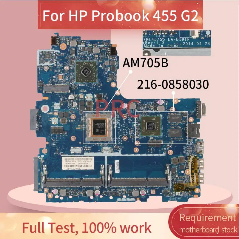 ZPL45 ZPL55 LA-B191P For HP Probook 445 455 G2 Notebook Mainboard AM705B 216-0858030 DDR3 Laptop Motherboard