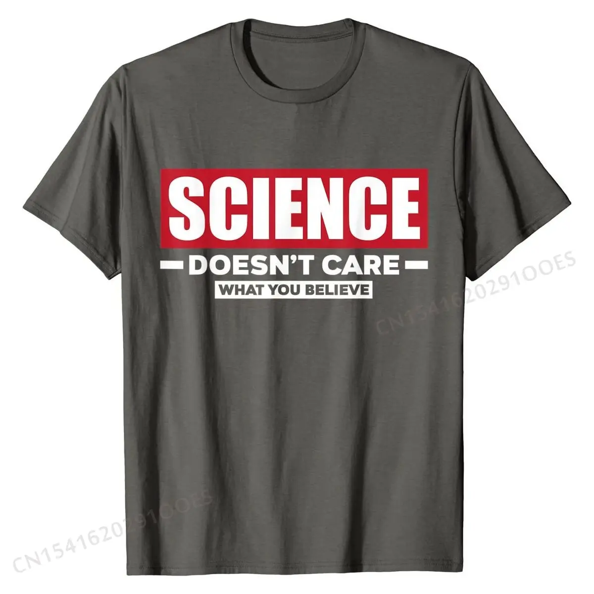 Science Doesn\'t Care What You Believe Funny Science T-Shirt Cotton Men Tshirts Camisa Tops T Shirt Cheap Normal