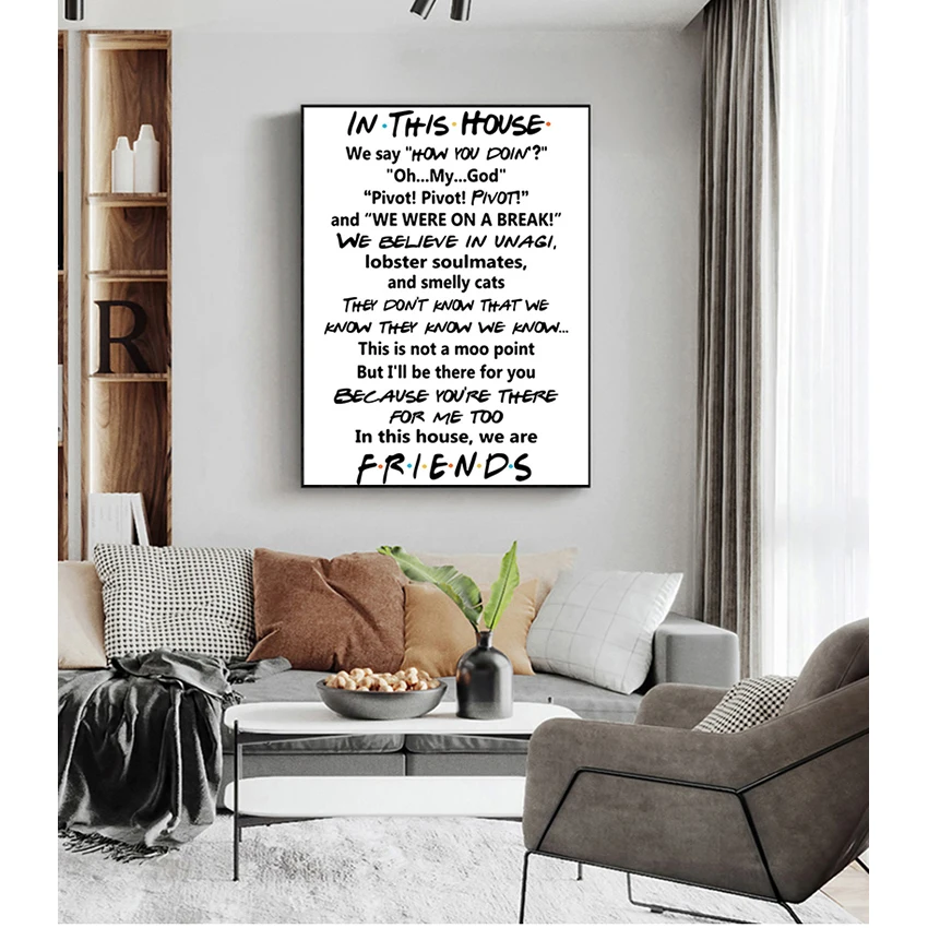 Friends Tv Show In This House Print Funny Quote Bedroom Poster Joey Tribbiani Rachel Canvas Painting Friends Quotes TV Poster