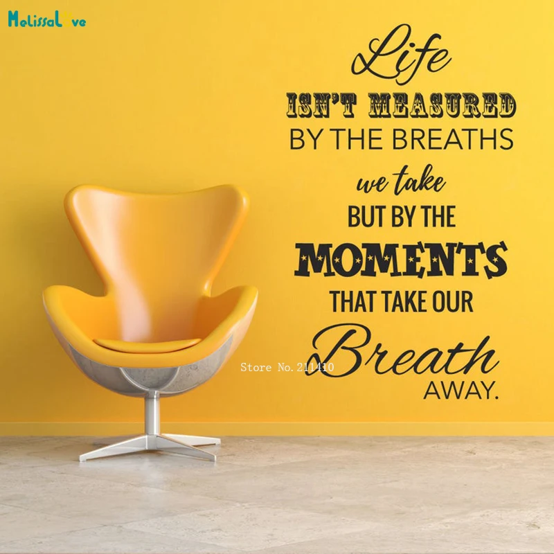 Life Isn't Measured By The Breaths Wall Sticker Home Decoration Word Rules Art Vinyl Decals Self-adhesive Murals YT3603