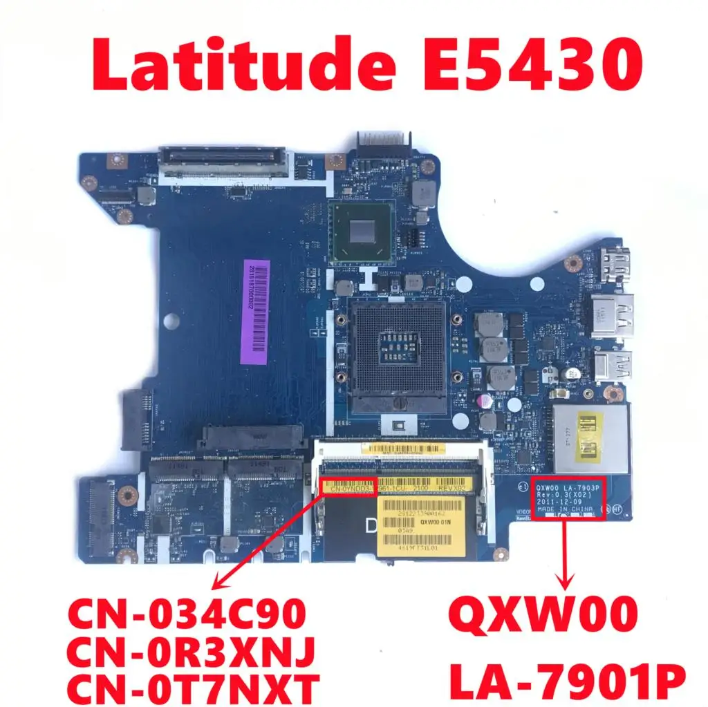 CN-034C90 34C90 CN-0R3XNJ R3XNJ CN-0T7NXT T7NXT Voor Dell Latitude E5430 Laptop Moederbord QXW00 LA-7901P 100% Volledig Getest