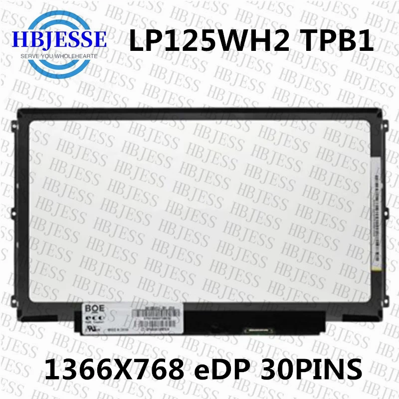 

12.5" Laptop LCD Screen HB125WX1-100 fit HB125WX1-201 LP125WH2-TPB1 B125XTN01.0 for Dell E7240 HP G1 G2 EliteBook 820 HD1366x768