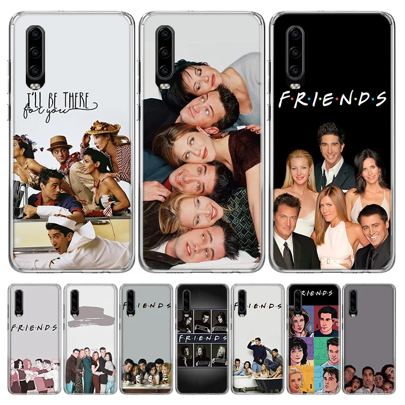 Friends Tv Show Funny Family Silicon Call Phone Case For Huawei P30 P20 P40 P50 P10 Mate 20 30 40 10 Lite Pro Casing Customized