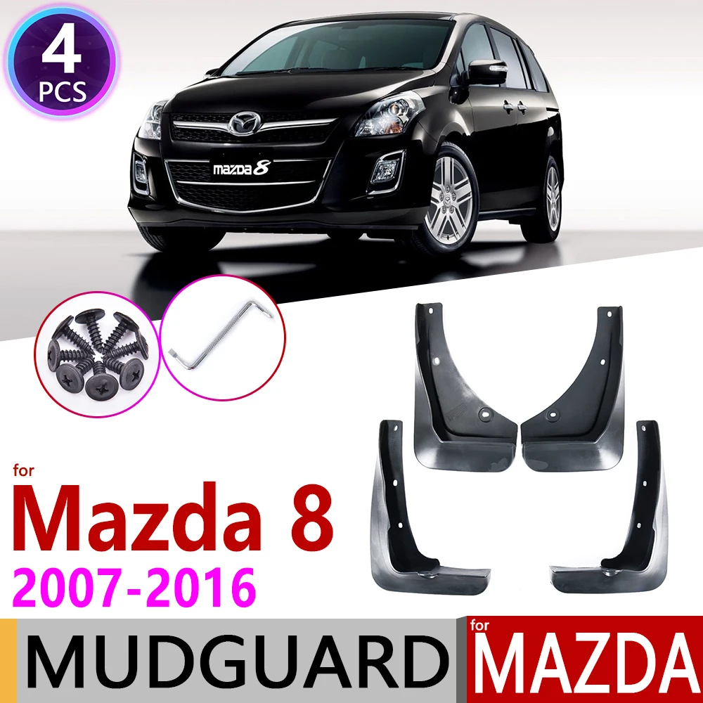 for Mazda 8 LY 2007~2016 Mudflap Fender Mud Guard Flap Splash Flaps Mudguard Accessories 2008 2009 2010 2011 2012 2013 2014 2015