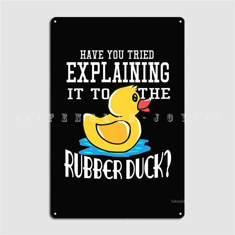 Rubber Duck Computer Science System Programmers Debugging Code Lover Metal Sign Cinema Garage Decoration Tin Sign Poster