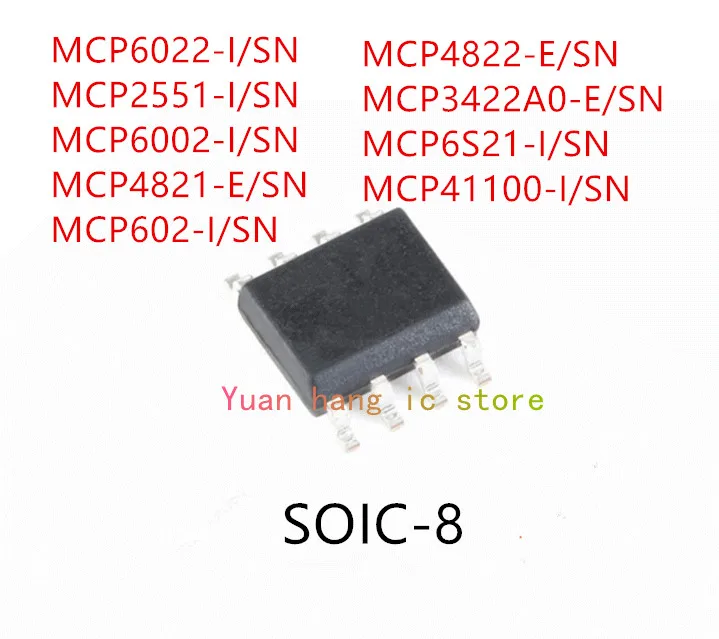 10PCS MCP6022-I/SN MCP2551-I/SN MCP6002-I/SN MCP4821-E/SN MCP602-I/SN MCP4822-E/SN MCP3422A0-E/SN MCP6S21-I/SN MCP41100-I/SN IC