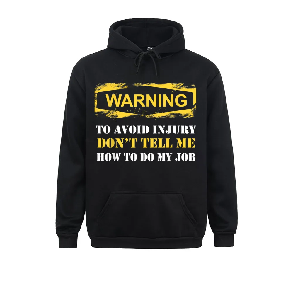 Electrician Warning To Avoid Injury Don't Tell Me Normal Winter Women Men Hoodies Sportswear Cheap Long Sleeve Sweatshirts