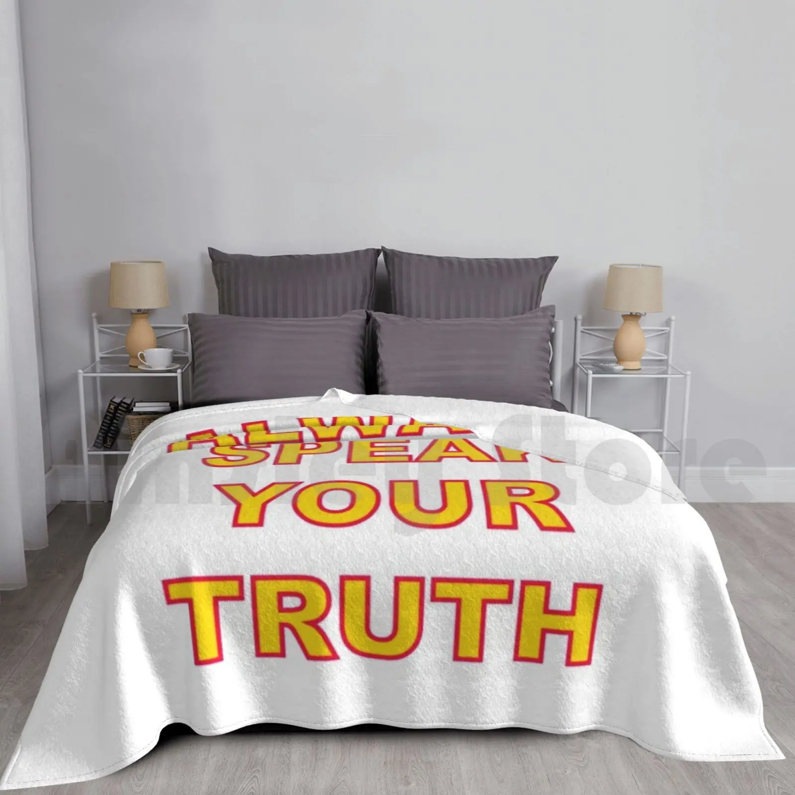 

Always Speak Your Truth ( Printed On Back ) Blanket Fashion Custom Pop Truth Mega Hit Hit Pop Video Clip