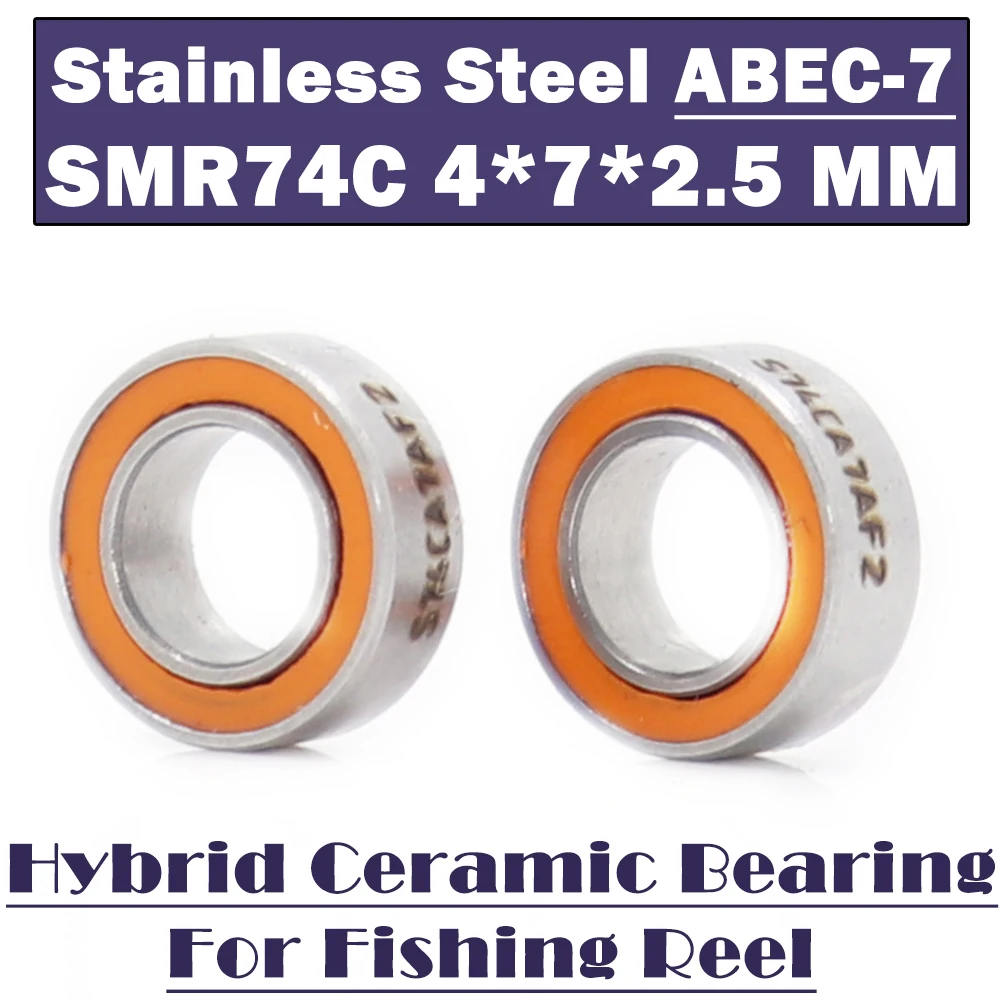 SMR74 2OS Bearing 4*7*2.5 mm CB ABEC-7 ( 2 PCS ) Stainless Steel Hybrid Ceramic Bearing Ocean Fishing Ball Bearings SMR74C