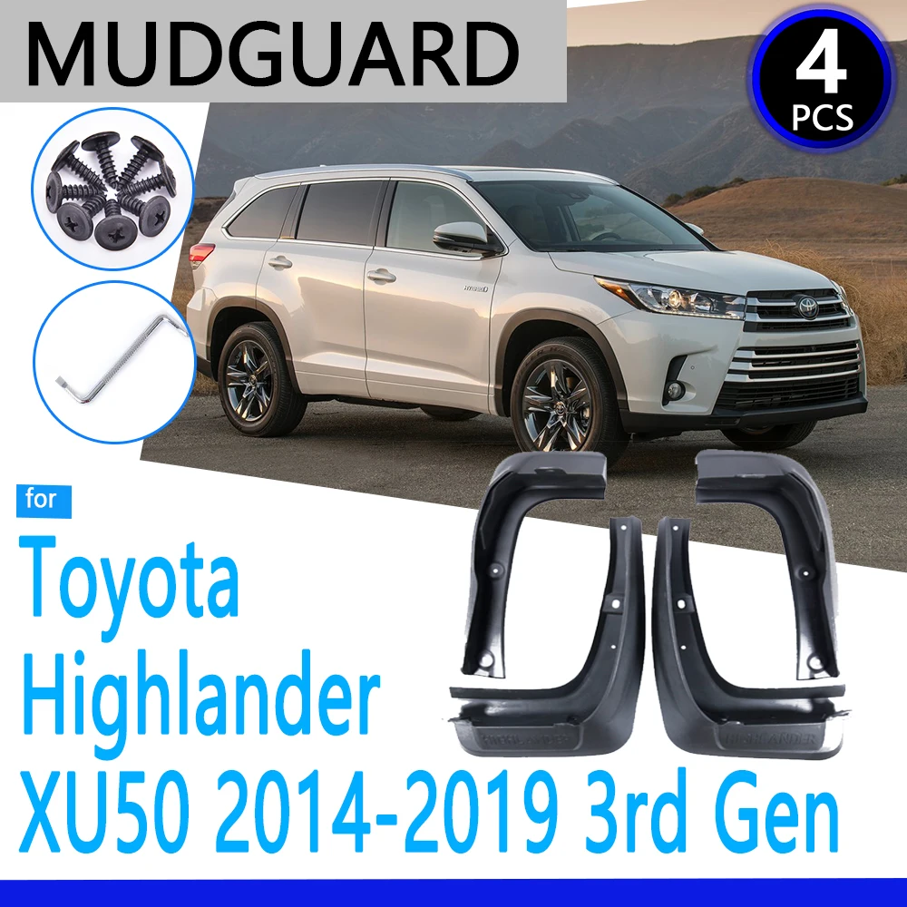 

for Toyota Highlander XU50 2014~2019 2015 2016 2017 2018 Car Accessories Mudflap Fender Auto Replacement Parts