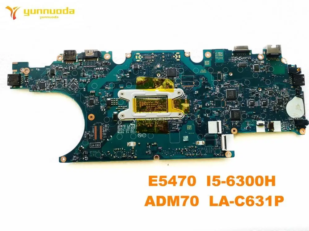 Original for DELL E5470 laptop motherboard E5470  I5-6300H  ADM70  LA-C631P tested good free shipping