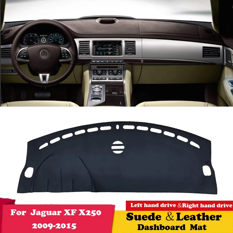 For Jaguar XF 2008-2015 X250 Anti-Slip Mat Dashboard Cover Pad Sunshade Dashmat Carpet Accessories 2009 2010 2011 2012 Suede