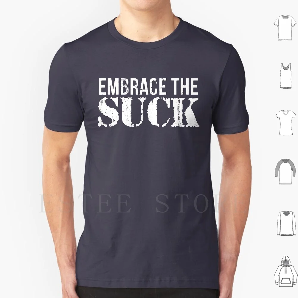 

Футболка Embrace The Suck DIY, большой размер, 100% хлопок, Embrace Suck, военная морская печать, печать, команда, команды печати, команды