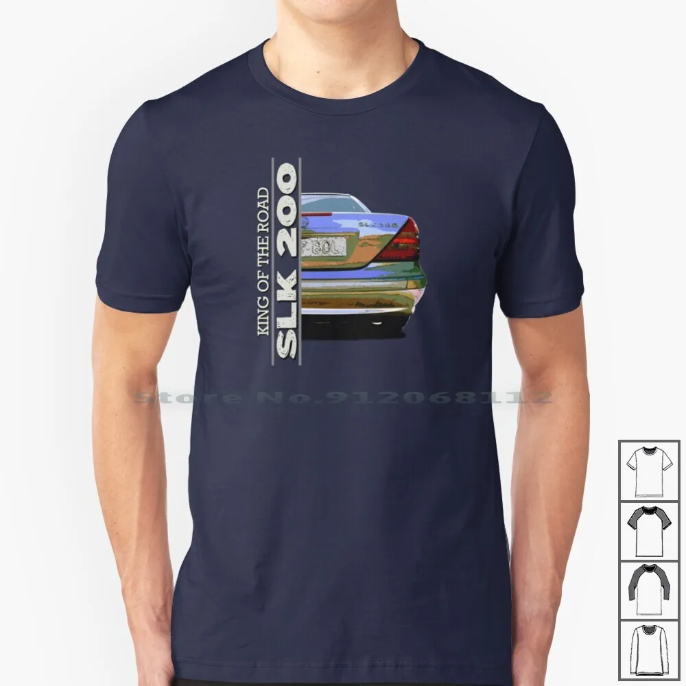 Slk 200-King Of The Road T Shirt 100% Cotton Drive Slk Slk Star 3d Automobile Lover My Car Autofan Brand Car Model Car