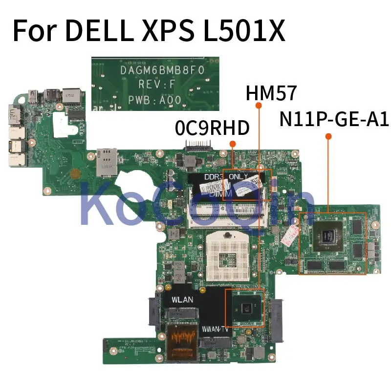 For DELL XPS 15 L501X Laptop Motherboard CN-0C9RHD 0C9RHD DAGM6BMB8F0 HM57 N11P-GE-A1 GT420M DDR3 Notebook Mainboard