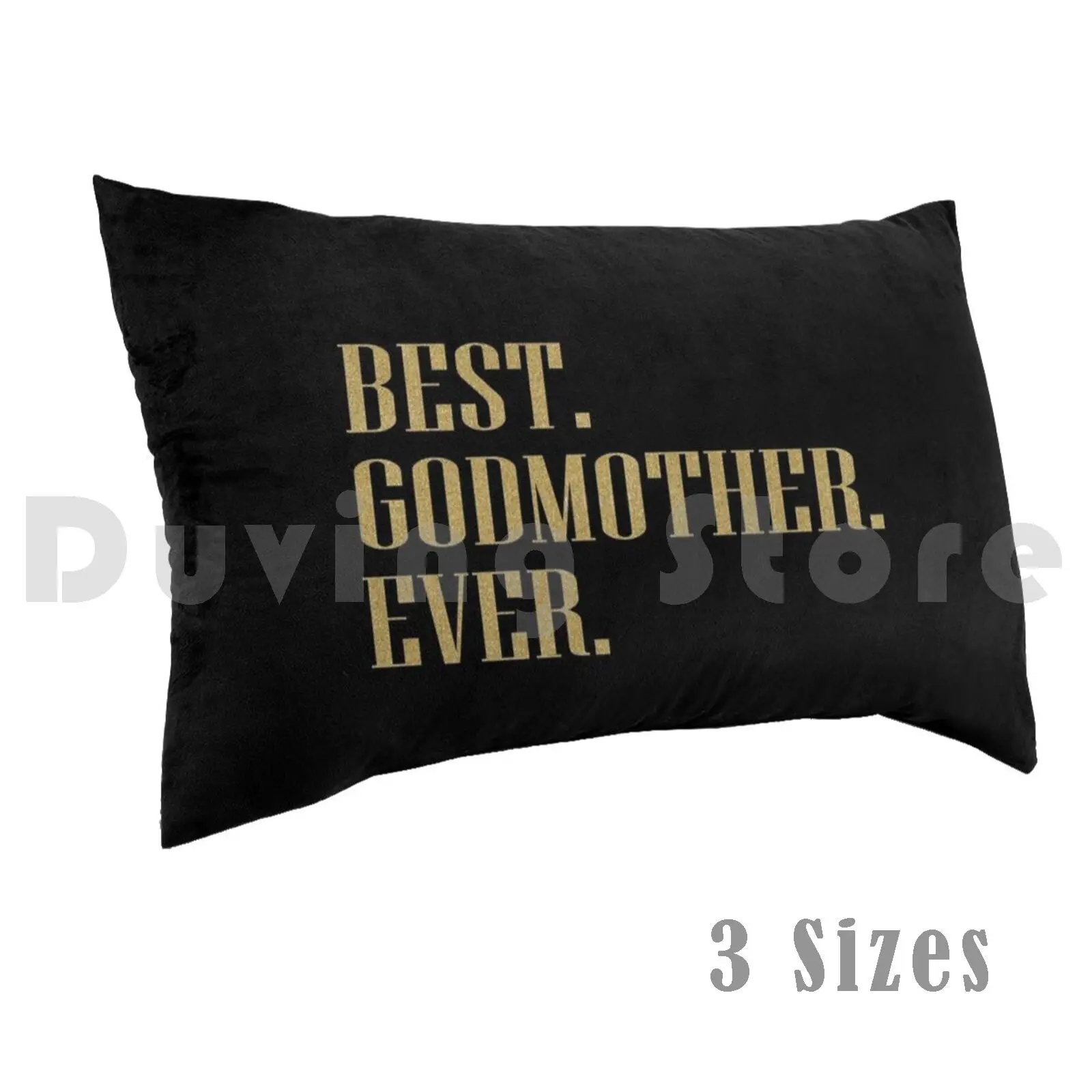 Best Godmother Ever Godparent Gift Pillow Case Printed 50x75 Gift For Friend Christmas Gift For Godmother