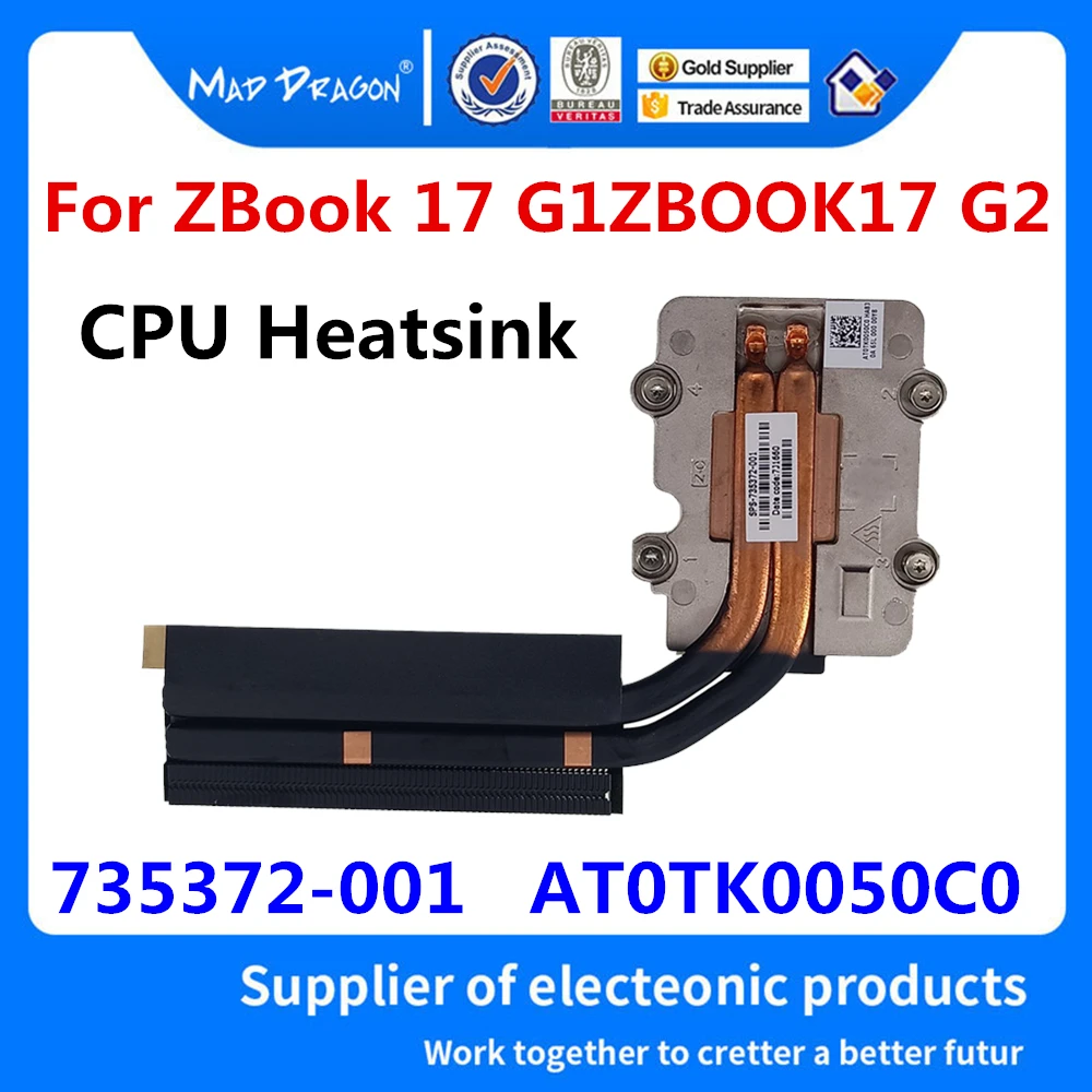 

New original Laptop CPU Processor heatsink Thermal module for HP ZBook 17 ZBOOK17 G2 CPU Heatsink 735372-001 AT0TK0050C0