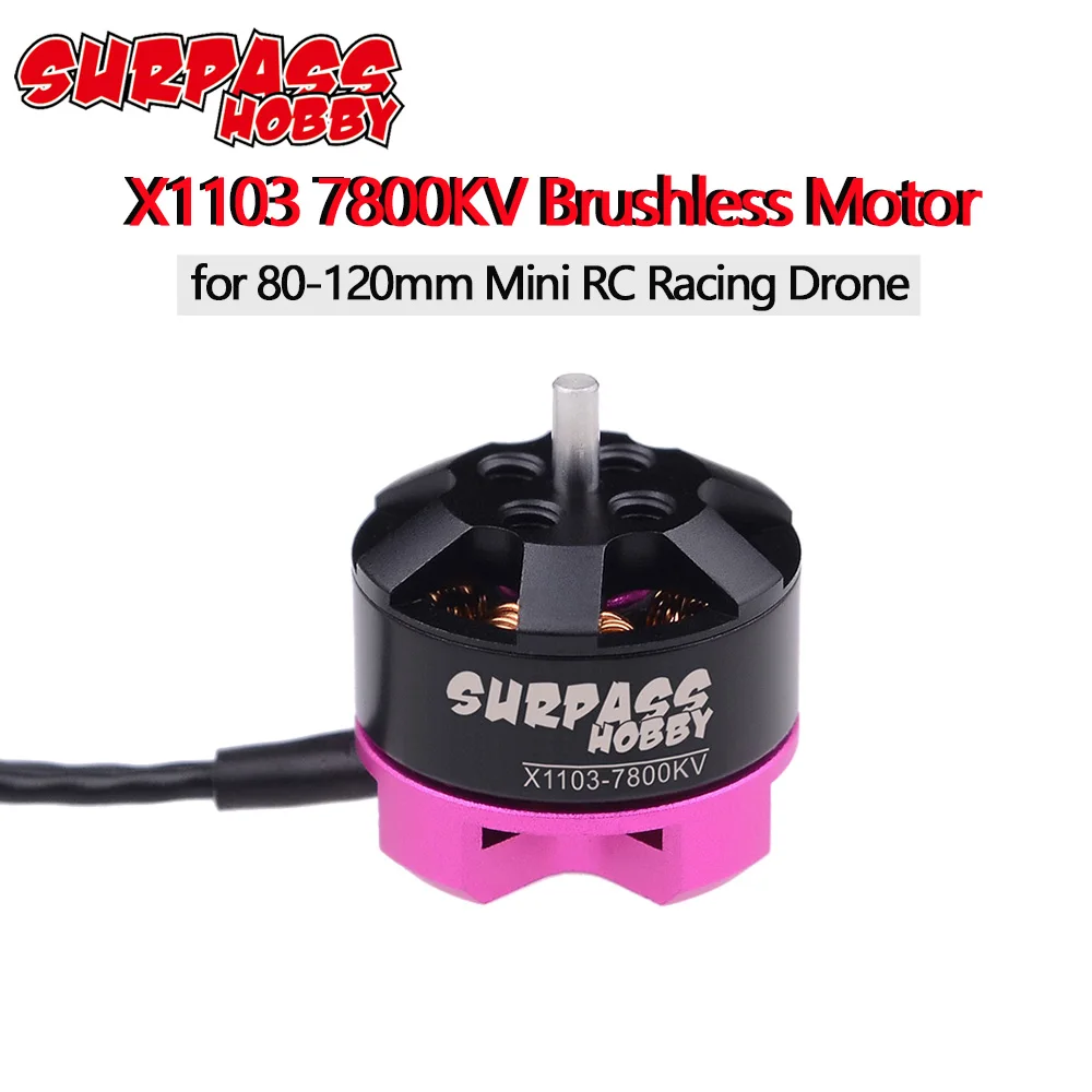 Surpass Hobby 1103 1104 4600KV 7000KV 8700KV 7800KV 10000KV Brushless Motor for RC 80 90 100 mm 120mm Mini Racing Drone