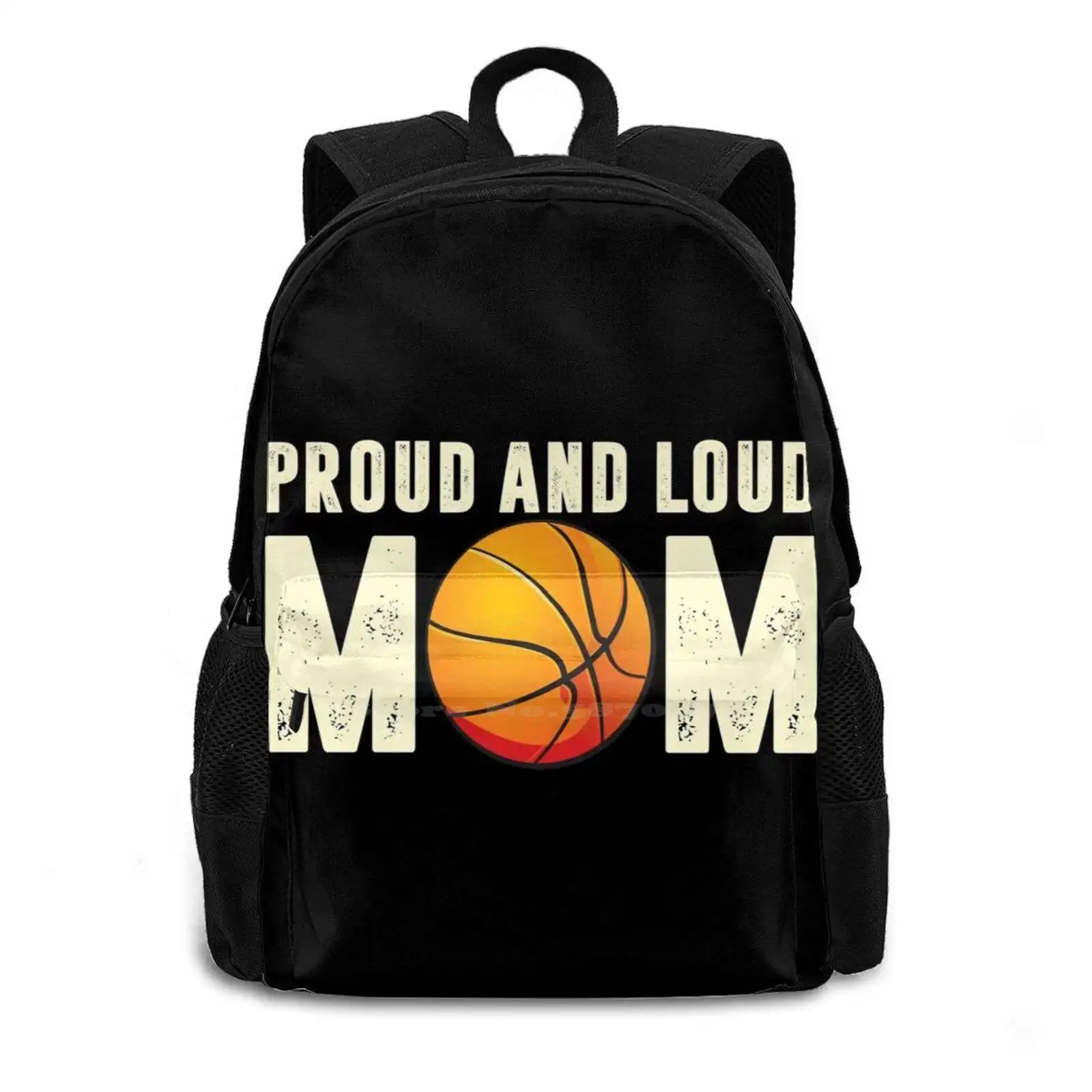 Proud And Loud Mom School Bag Big Capacity Backpack Laptop 15 Inch Basketball Evolution Slam Hang Time Court Born To Play