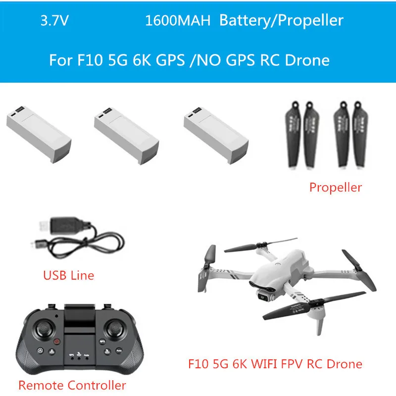 

F10 F-10 5G GPS 6K HD Camera Remote Control Quadcopter RC Drone Spare Parts 3.7V 1600MAH Battery/Propeller/USB