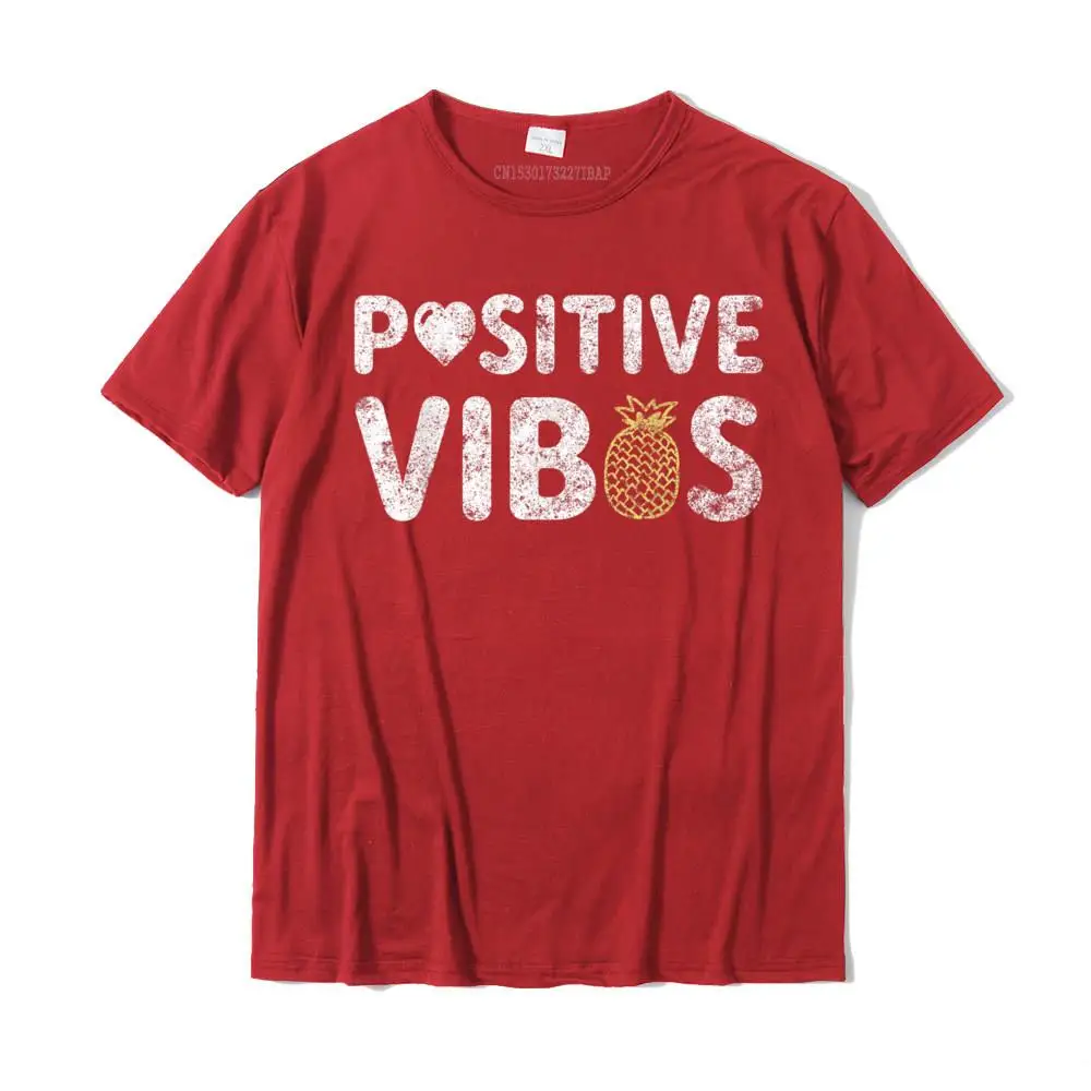 Pineapple Positive Vibes Infertility And IVF T-Shirt T-Shirt Cotton T Shirts For Men Custom Tops Tees Wholesale Printed On