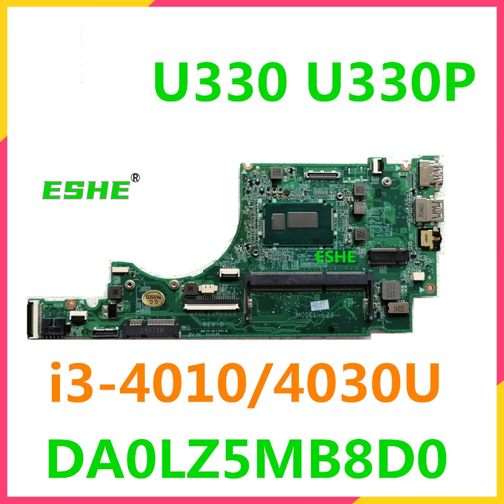 

For Lenovo Ideapad U330 U330P Laptop Motherboard With i3/i5/i7 4th Gen CPU DDR3 DA0LZ5MB8D0 motherboard tested good free shippin