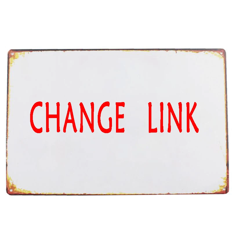 Change link  Tin  sign DU-0007