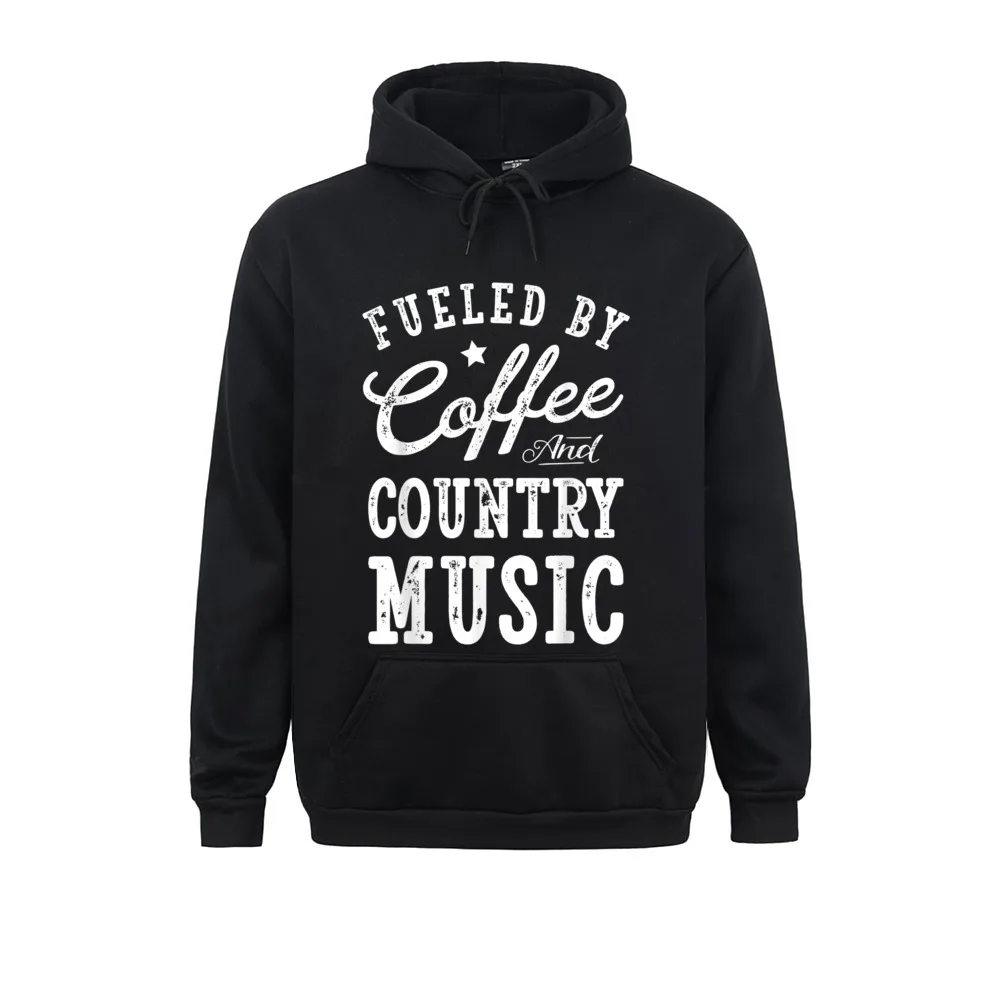 

Hoodies Fueled By Coffee And Country Music Men Women Gift Winter Fall Long Sleeve Mens Sweatshirts Family Hoods 2021 Discount