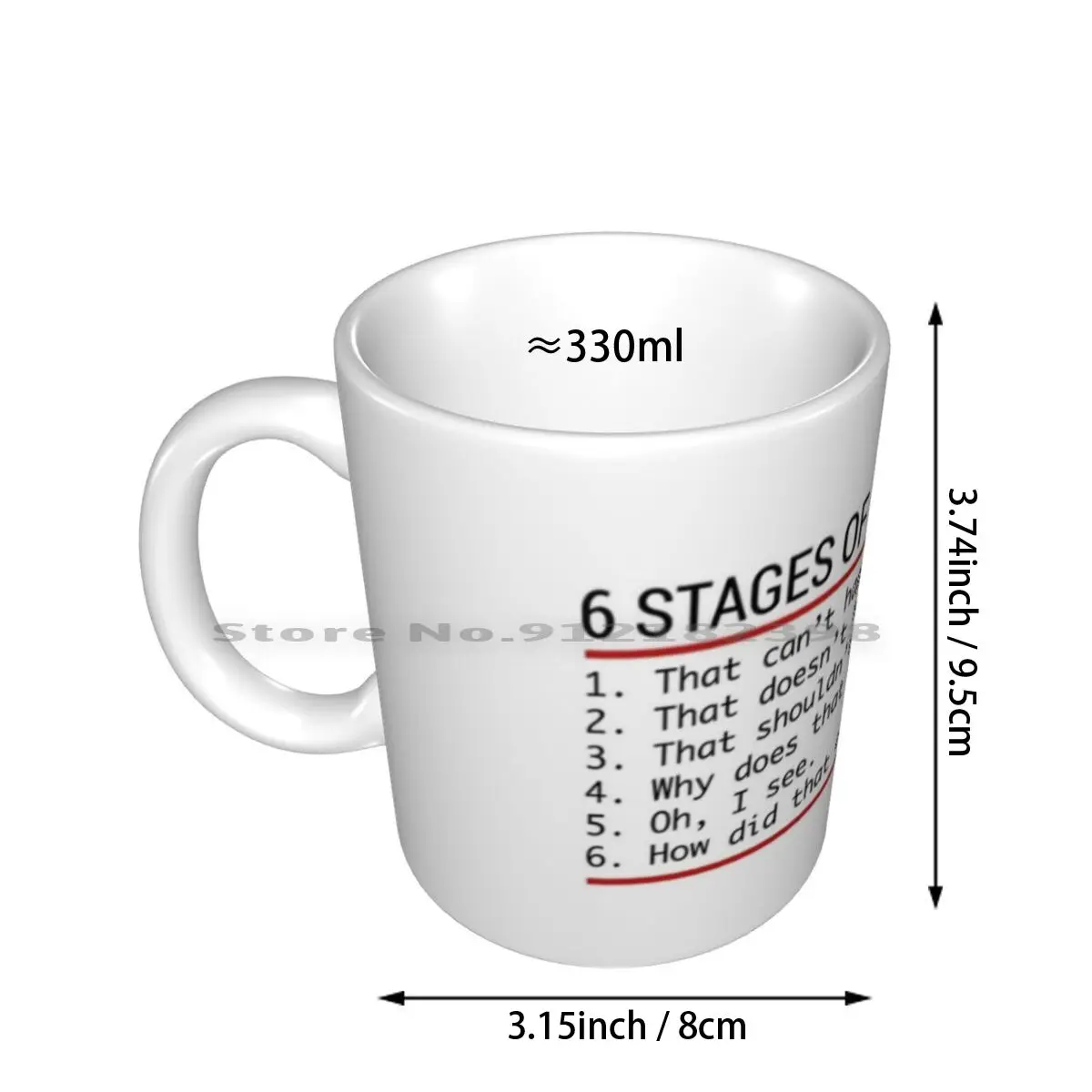 6 Stages Of Debugging Ceramic Mugs Coffee Cups Milk Tea Mug Debugging Programming Testing It Developer Developer Geek Nerd