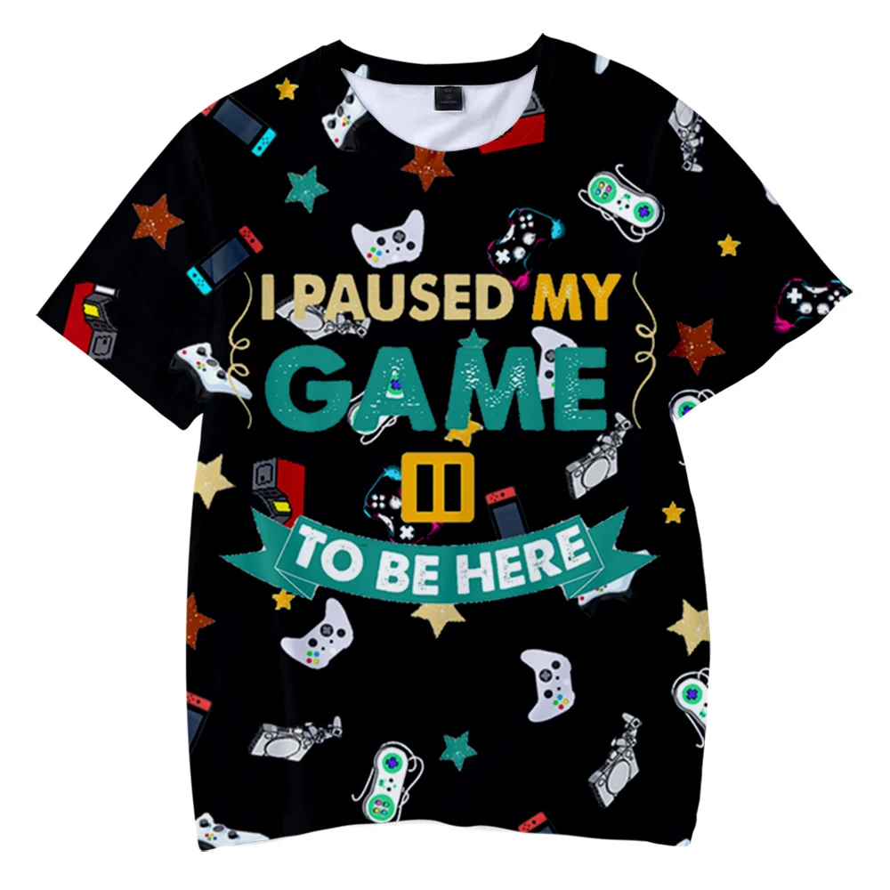 T-shirt manches courtes homme et femme, estival et humoristique, imprimé en 3D, avec I pause My Game To Be Here, 2021