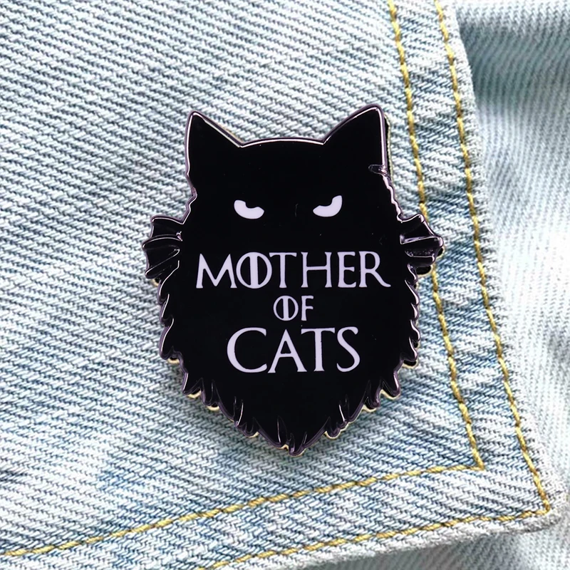 Mother of Cats Thrones Brooch Pins Enamel Metal Badges Lapel Pin Brooches Jackets Jeans Fashion Jewelry Accessories