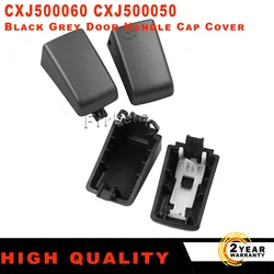Front Driver Rear Passenger Side Door Handle Cap Cover new CXJ500050 CXJ500060 For Land Rover Freelander 2 Discovery 3 4 LR2 LR3