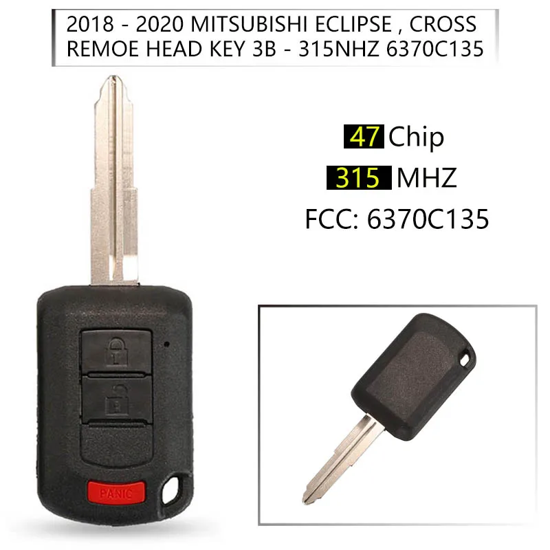 

CN011033 Replacement Head Key 315Mhz For Mitsubishi Eclipse Cross 2018-2020 Spare Auto Key 47 Chip PN 6370C135 OUCJ166N